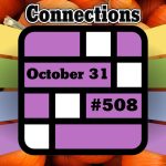 Today’s Connections Hints & Answers For October 31, 2024 (Puzzle #508)